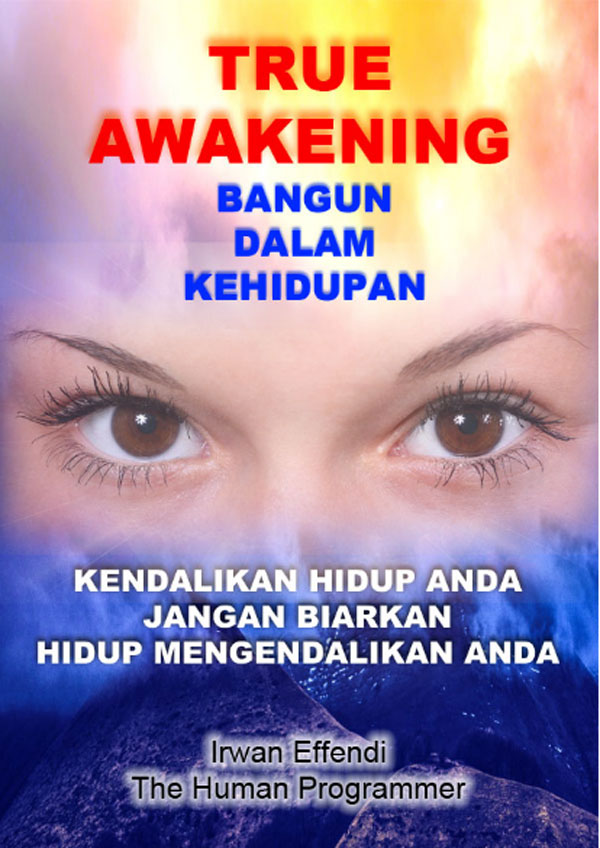 TRUE AWAKENING - Bangun Dalam Kehidupan